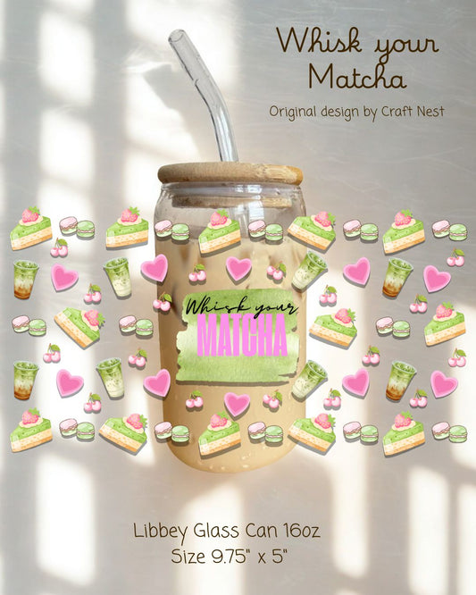 Whisk Your Matcha